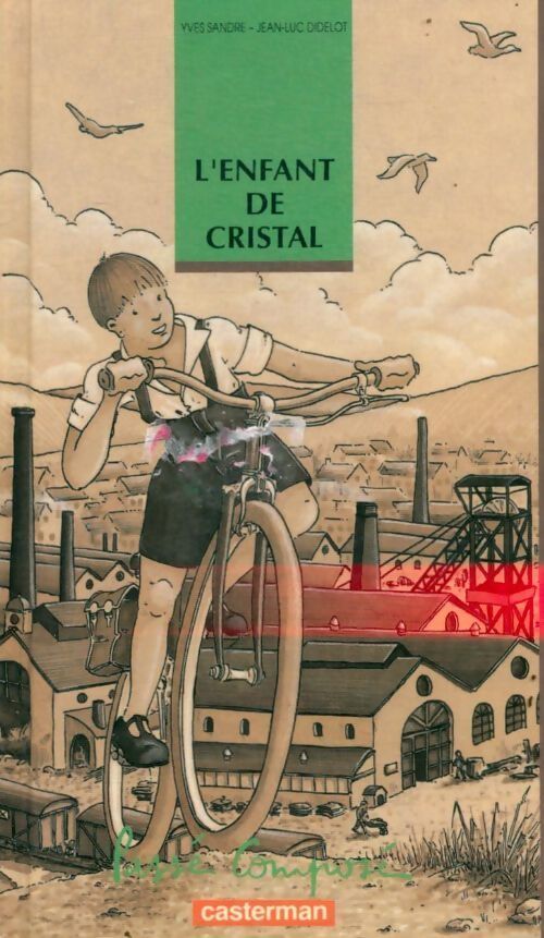 L'enfant de cristal - Yves Sandre - Livre
