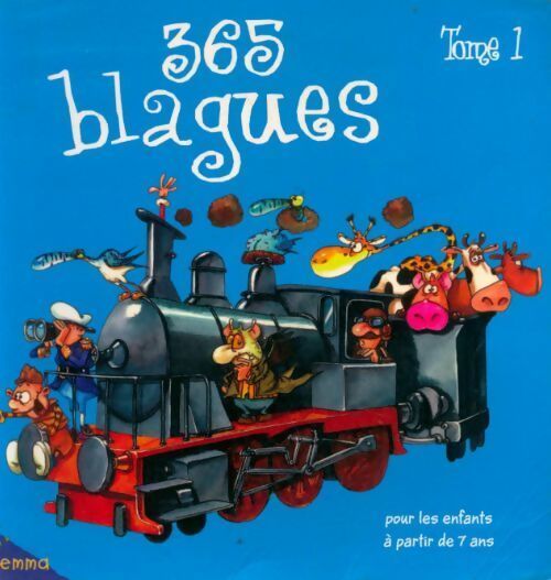 365 blagues pour les enfants à partir de 7 ans Tome I - Fabrice Lelarge - Livre