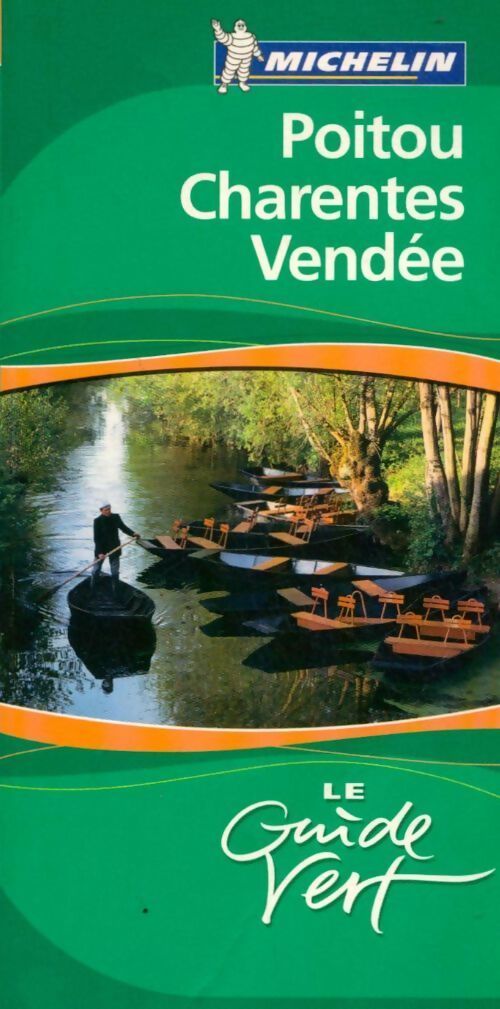Poitou, Charentes, Vendée 2006 - Collectif - Livre