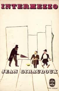 Intermezzo - Jean Giraudoux - Livre