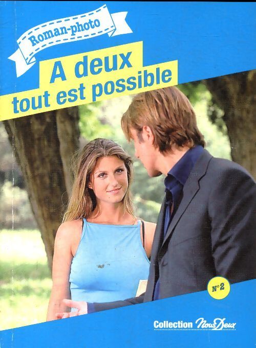 A deux tout est possible - Béatrice Virgili - Livre