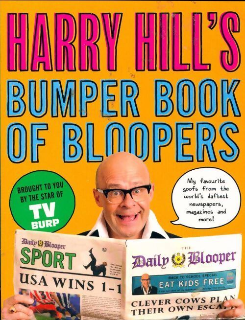 Harry hill's bumper book of bloopers - Harry Hill - Livre