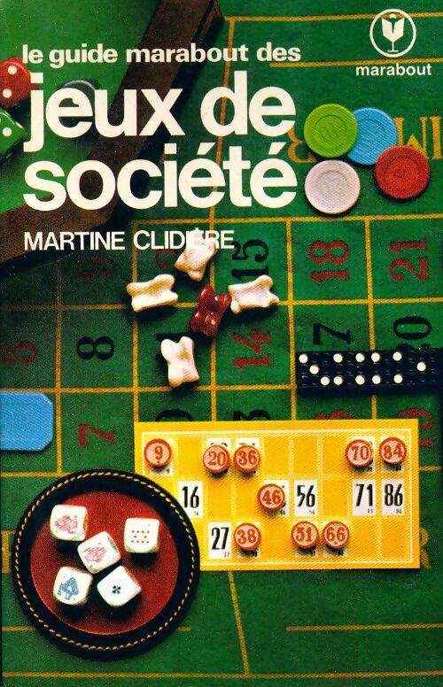Le guide marabout des jeux de société - Martine Clidière - Livre