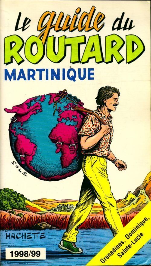 Martinique, Dominique, Sainte-Lucie 1998-1999 - Collectif - Livre