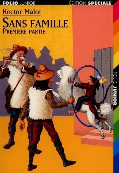Sans famille Tome I - Hector Malot - Livre