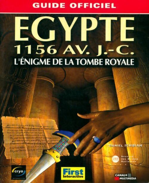 Egypte 1156 av. J. -c le guide de jeu - Daniel Ichbiah - Livre
