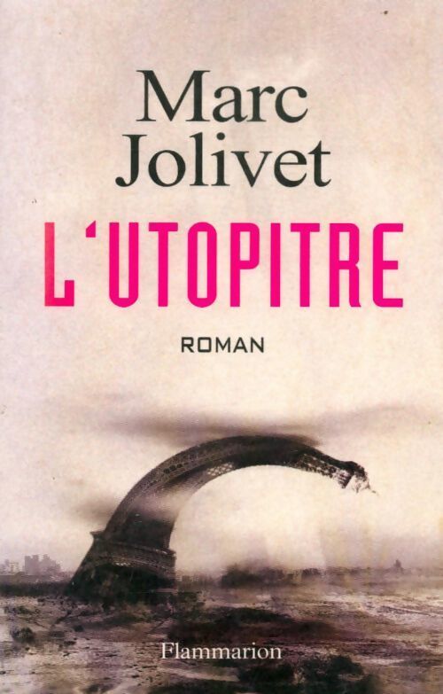 L'utopitre - Marc Jolivet - Livre