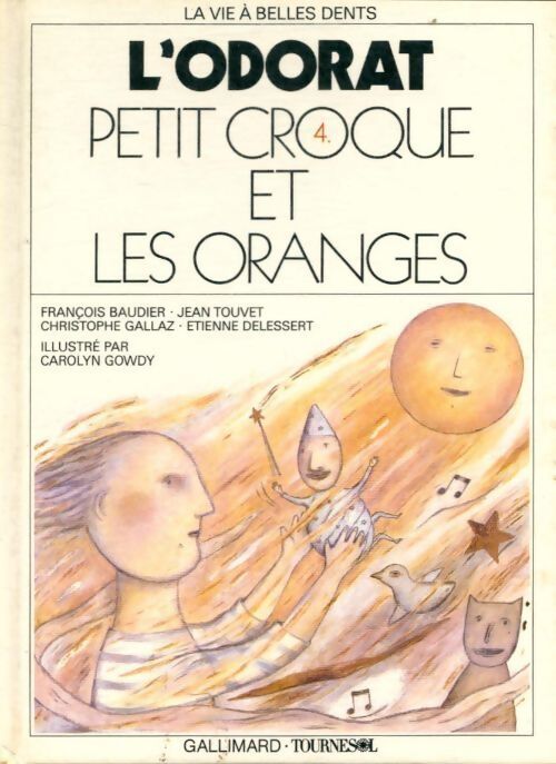 L'odorat / petit croque et les oranges - Collectif - Livre
