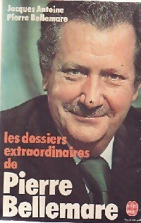Les dossiers extraordinaires - Jacques Antoine - Livre