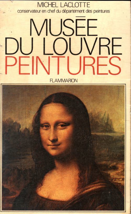 Musée du louvre : Peintures - Michel Laclotte - Livre