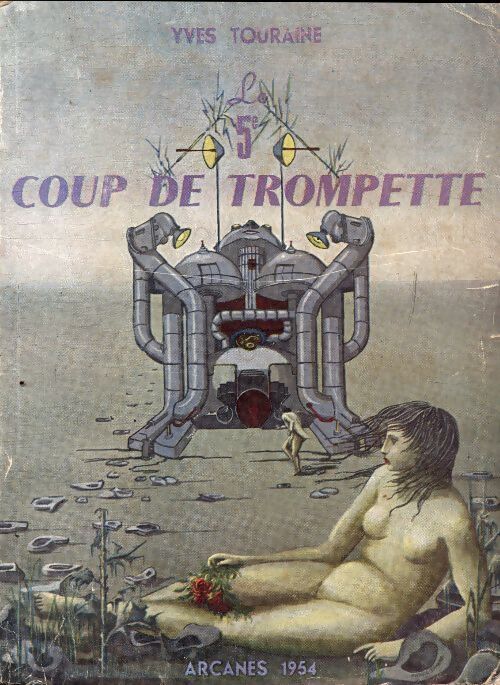 Le 5e coup de trompette - Yves Touraine - Livre