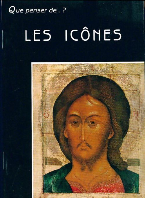 Les icônes - Collectif - Livre