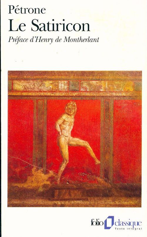 Le satiricon - Pétrone - Livre