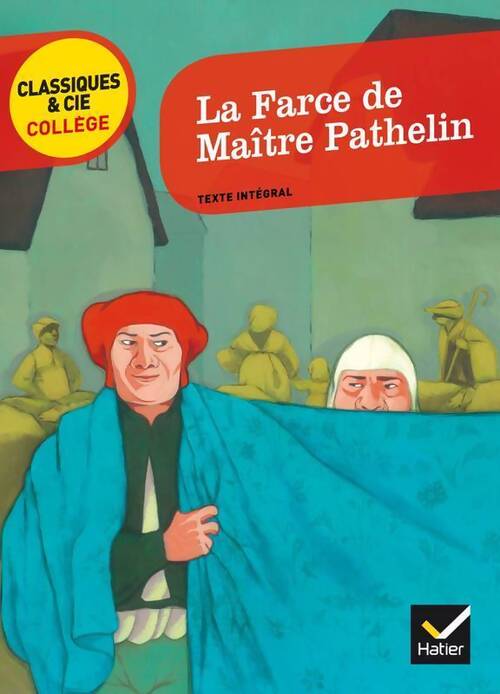 La farce de maître Pathelin - Inconnu - Livre
