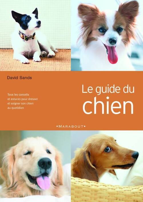 Le guide du chien - David Sands - Livre