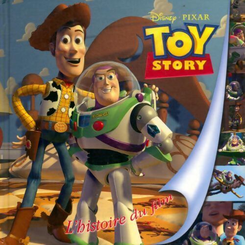 Toy story. L'histoire du film - Collectif - Livre