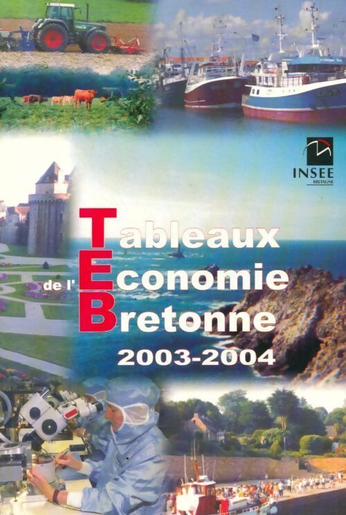 Tableau de l'économie bretonne 2003-2004 - Collectif - Livre
