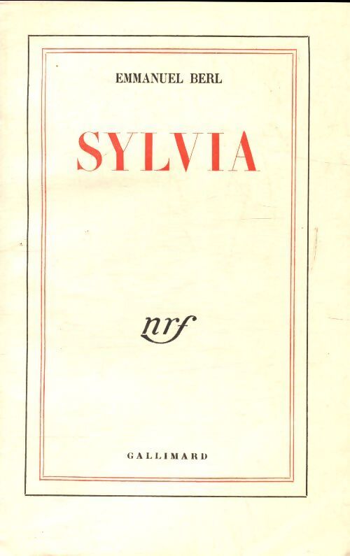 Sylvia - Emmanuel Berl - Livre