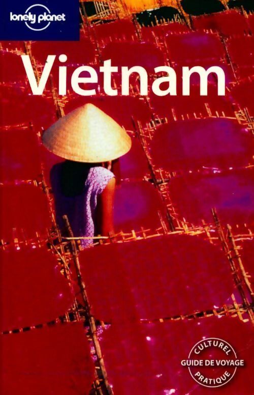 Vietnam 2005 - Nick Ray - Livre