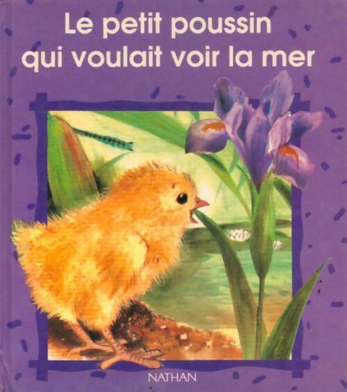 Le petit poussin qui voulait voir la mer - Romain Simon - Livre