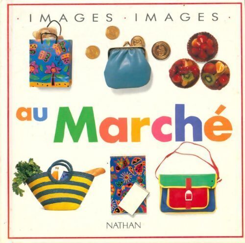 Au marché - Collectif - Livre