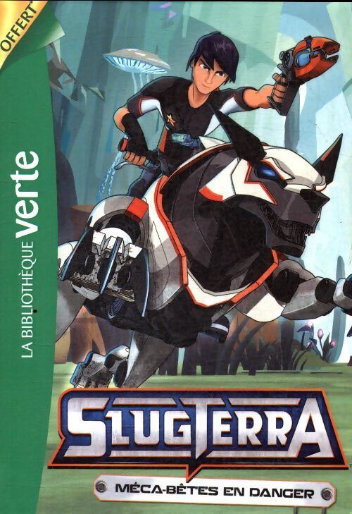 Slugterra : Méga-bêtes en danger - Collectif - Livre