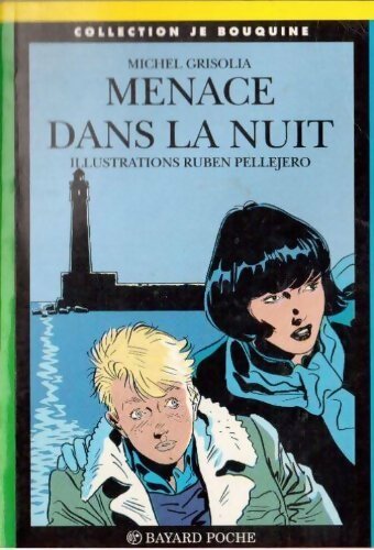 Menace dans la nuit - Michel Grisolia - Livre