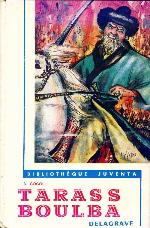 Tarass Boulba - Nicolas Gogol - Livre
