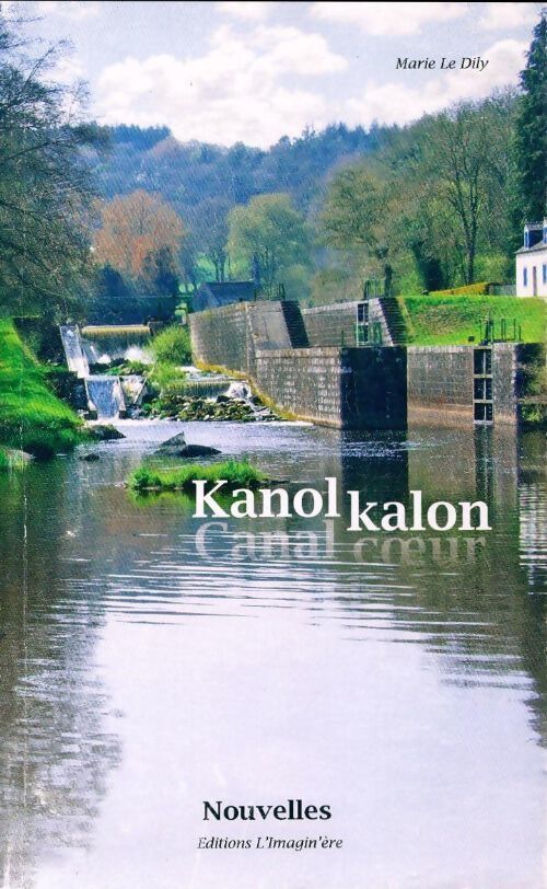Kanol kalon - Marie Le Dily - Livre