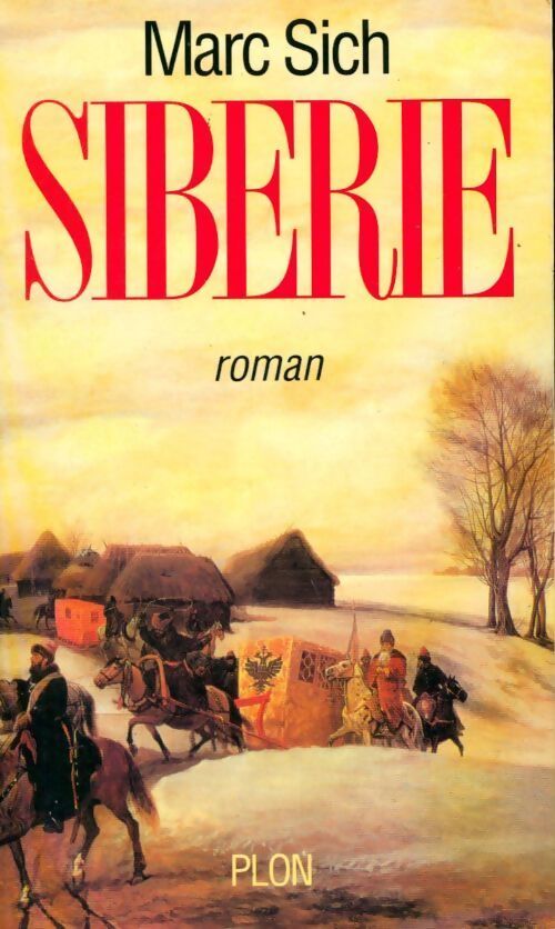 Sibérie - Marc Sich - Livre