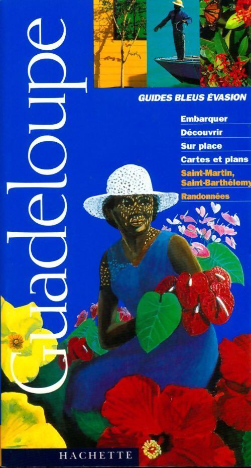  Guadeloupe 2001 - Catherine Debedde - Livre