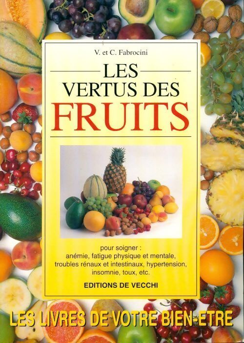 Les vertus des fruits - Vincenzo Fabrocini - Livre
