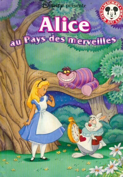 Alice au pays des Merveilles - Walt Disney - Livre