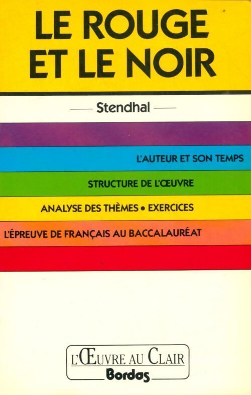Le rouge et le noir de Stendhal - Elisabeth Vincent, Laurence Perfézou - Livre