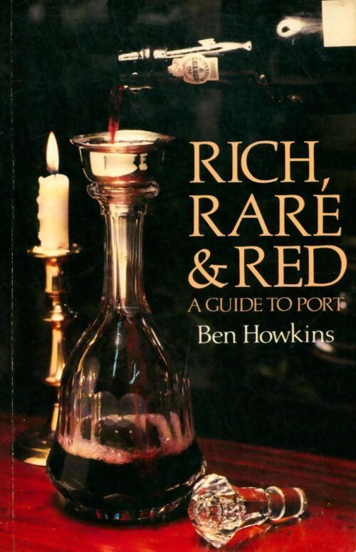 Rich, rare & red - Ben Howkins - Livre