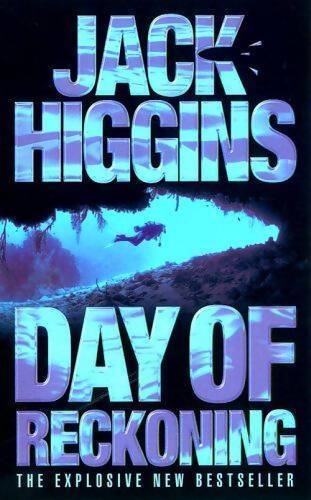 Day of reckoning - Jack Higgins - Livre