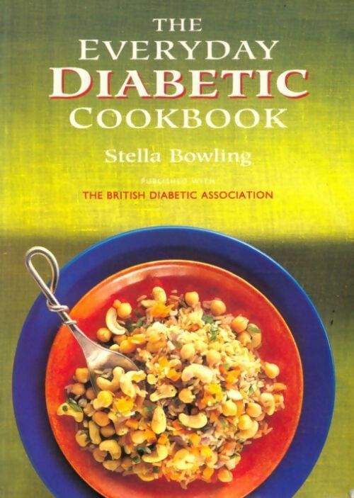 The everyday diabetic cookbook - Stella Bowling - Livre