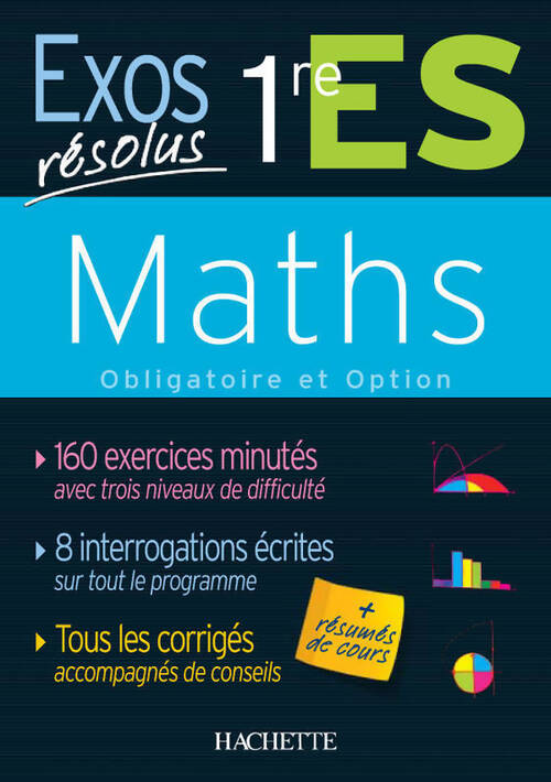 Maths 1ère ES. Obligatoire et option - Claudine Renard - Livre