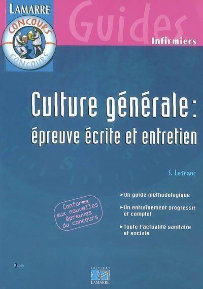 Culture générale : Épreuve écrite et entretien - Sylvie Lefranc - Livre