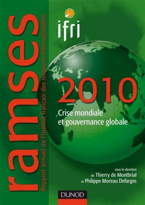 Ramses 2010. Crise mondiale et gouvernance globale - Collectif - Livre