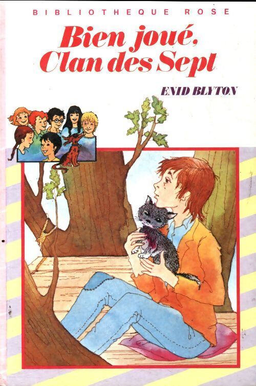 Bien joué, Clan des Sept - Enid Blyton - Livre