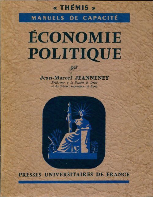 Economie politique - Jean-Marcel Jeanneney - Livre