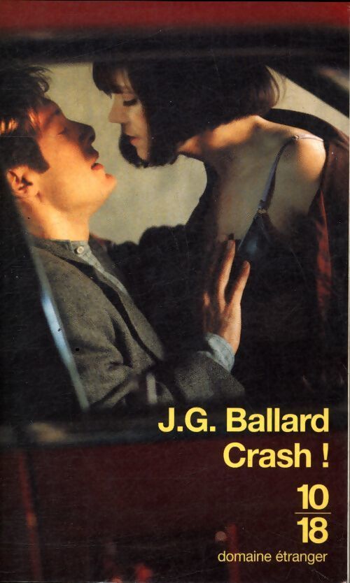 Crash ! - James Graham Ballard - Livre