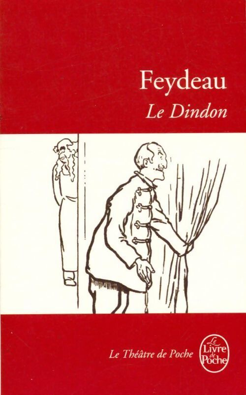 Le dindon - Georges Feydeau - Livre