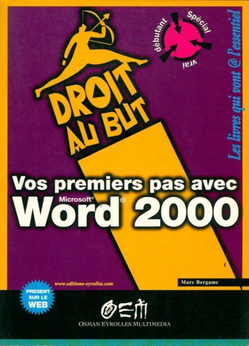 Vos premiers pas avec Word 2000 - Bergame - Livre