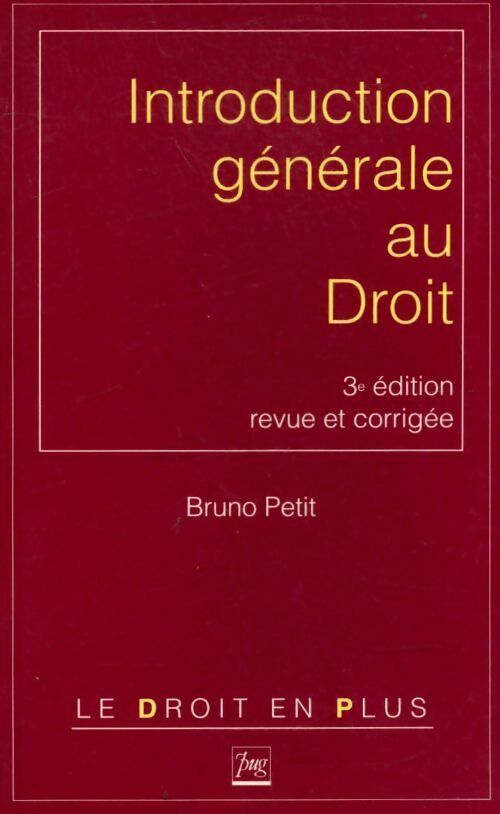 Introduction générale au droit - Bruno Petit - Livre