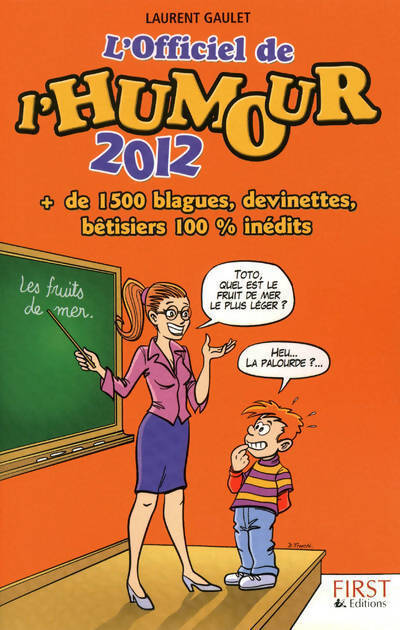 Officiel de l'humour 2012 - Laurent Gaulet - Livre