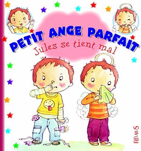 Jules se tient mal - Fabienne Blanchut - Livre