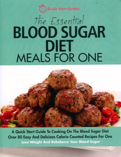 The essential blood sugar diet meals for one - Collectif - Livre