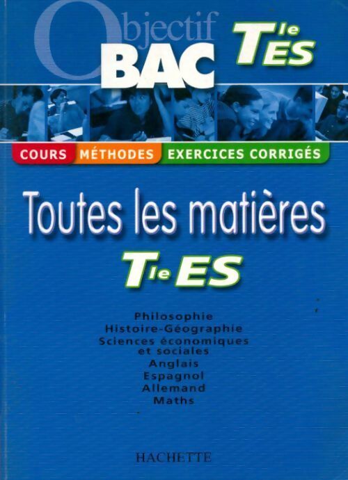 Toutes les matières Terminale ES - alexandre Blin - Livre